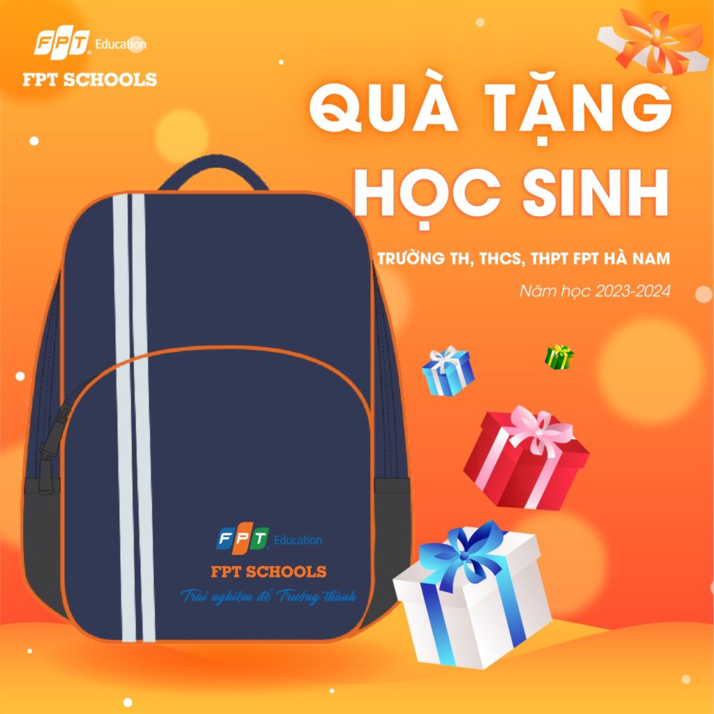 FPT SCHOOLS TẶNG BALO CHO TOÀN BỘ HỌC SINH NHẬP HỌC NĂM HỌC 2023-2024