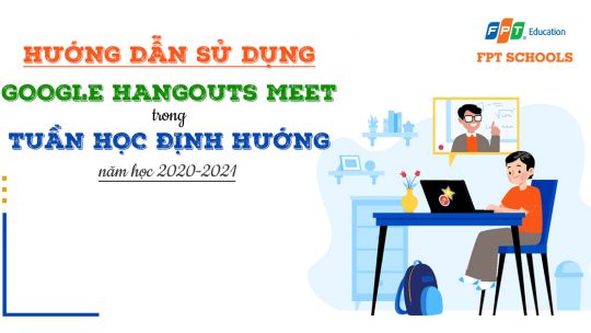 Thông báo về công cụ học tập trong Tuần lễ định hướng năm học 2020-2021 22 BA