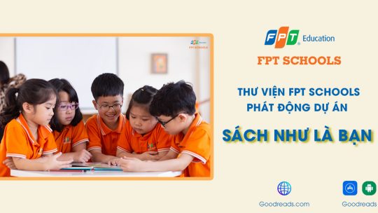 Thư viện FPT Schools phát động dự án "SÁCH NHƯ LÀ BẠN" 63 Untitled 1 9