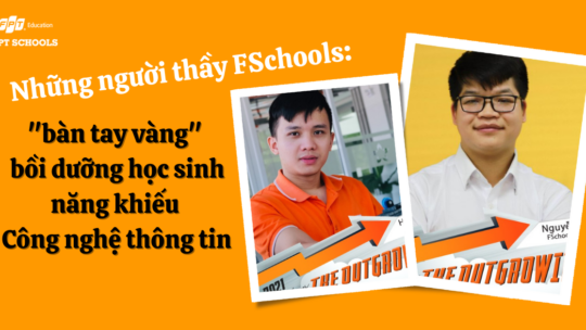 Những thầy giáo phổ thông FPT Edu: “bàn tay vàng” bồi dưỡng học sinh năng khiếu CNTT 11 banner thay Sy phhpbs057p0q5nrtbowc94ctohb6zsua8enotn7iiw