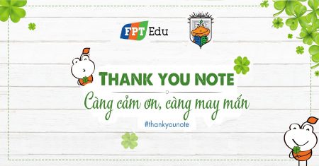 Thank you note – Mỗi lời cảm ơn, một lời nguyện cầu may mắn